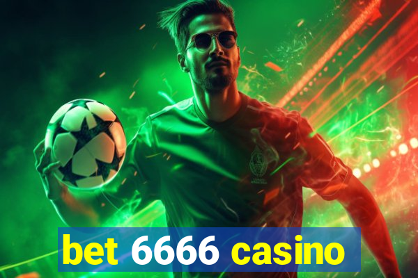 bet 6666 casino